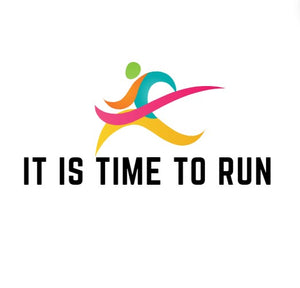 IT IS TIME TO RUN
